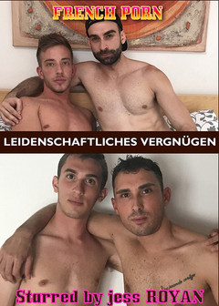 French porn : Leidenschaftliches Vergnügen