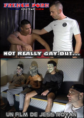 Not really gay but